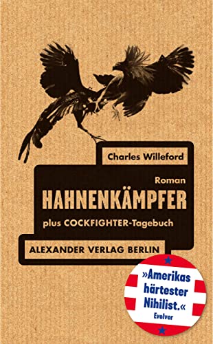 Hahnenkämpfer: plus Cockfighter-Tagebuch