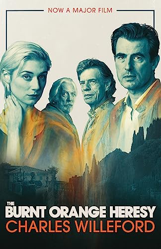 The Burnt Orange Heresy: NOW A MAJOR FILM (Murder Room, Band 558) von Orion
