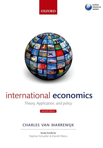 International Economics: Theory, Application, and Policy von Oxford University Press