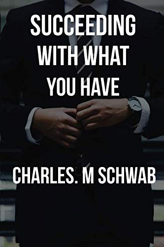 Succeeding With What You Have von CreateSpace Independent Publishing Platform