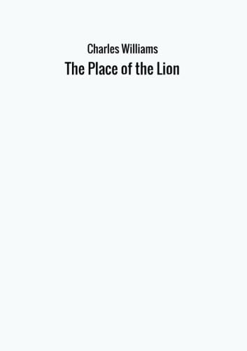The Place of the Lion The Place of the Lion von Narcissus.me
