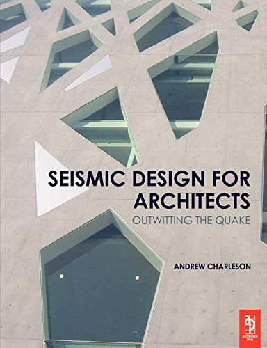 Seismic Design for Architects: Outwitting the Quake