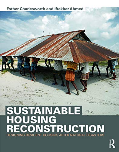 Sustainable Housing Reconstruction: Designing resilient housing after natural disasters