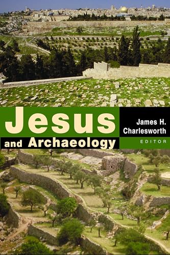 Jesus and Archaeology von William B. Eerdmans Publishing Company