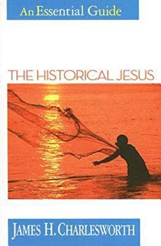 The Historical Jesus: An Essential Guide (Essential Guides) von Abingdon Press