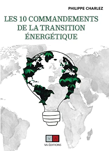 Les dix commandements de la transition énergétique
