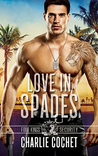 Love in Spades (Four Kings Security, Band 1)