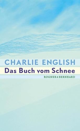 Das Buch vom Schnee