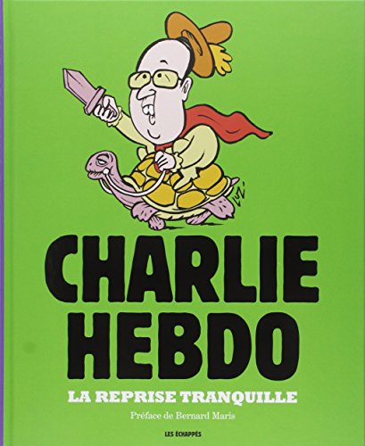La Reprise Tranquille, Charlie Hebdo, l'Annee 2014 en Dessins