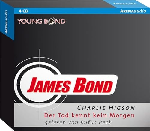 James Bond. Der Tod kennt kein Morgen (Arena audio)