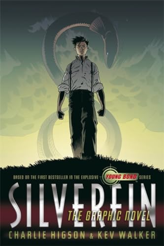 SilverFin: The Graphic Novel: Based on the First Bestseller in the Explosive Young Bond Series (Young Bond Graphic Novels, 1) von Puffin