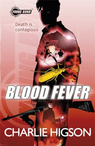 Young Bond: Blood Fever: Death is contagious von Puffin