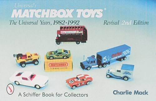 Universal's Matchbox toys : the Universal years, 1982-1992 with price guide von Brand: Schiffer Pub Ltd