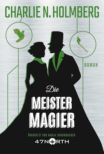 Die Meistermagier (Die Magier, Band 3) von 47north