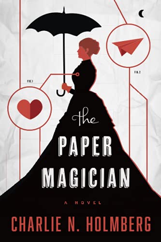 The Paper Magician (The Paper Magician, 1, Band 1) von 47north
