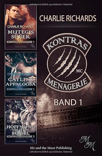 Kontras Menagerie Band 1: Mutegis Süßer / Catlins Appaloosa / Hoffnung für einen Büffel (Kontras Menagerie Print, Band 1) Kontras Menagerie Band 1: Mutegis Süßer / Catlins Appaloosa / Hoffnung für einen Büffel (Kontras Menagerie Print, Band 1)