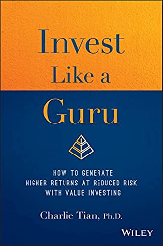Invest Like a Guru: How to Generate Higher Returns At Reduced Risk With Value Investing