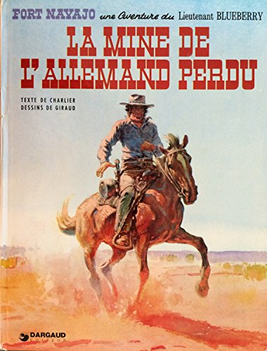 Blueberry - Tome 11 - La Mine de l'Allemand perdu