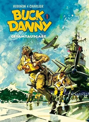 Buck Danny Gesamtausgabe 1: Gesamtausgabe Band 1 von Salleck Publications