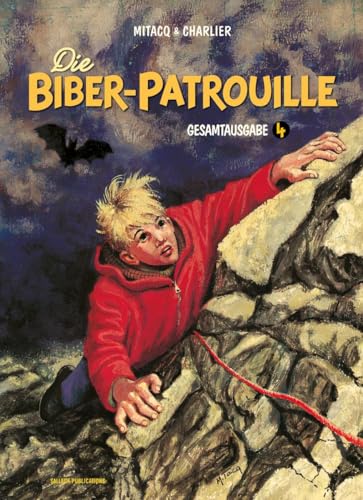 Die Biber-Patrouille Gesamtausgabe 4: 1964-1967 Die Biber-Patrouille Gesamtausgabe 4: 1964-1967