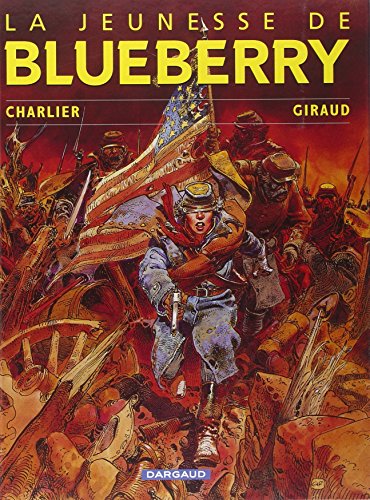 La Jeunesse de Blueberry - Tome 1 - La Jeunesse de Blueberry von DARGAUD