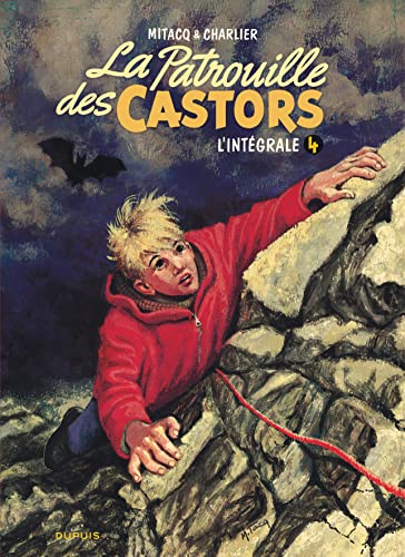 La patrouille des castors - L'Intégrale - Tome 4 - La patrouille des Castors - L'intégrale - Tome 4 von DUPUIS