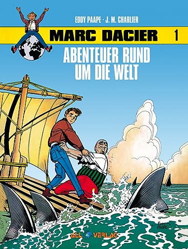 Marc Dacier 1: Abenteuer rund um die Welt von All Verlag