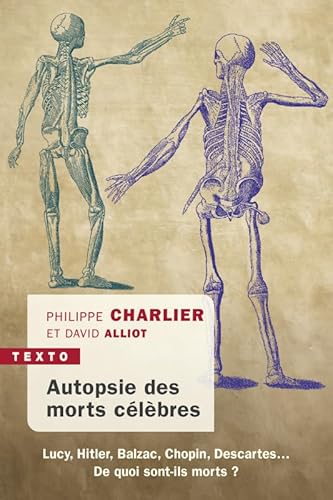 Autopsie des morts célèbres von TALLANDIER