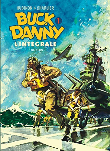 Buck Danny, Intégrale 1 : 1946-1948