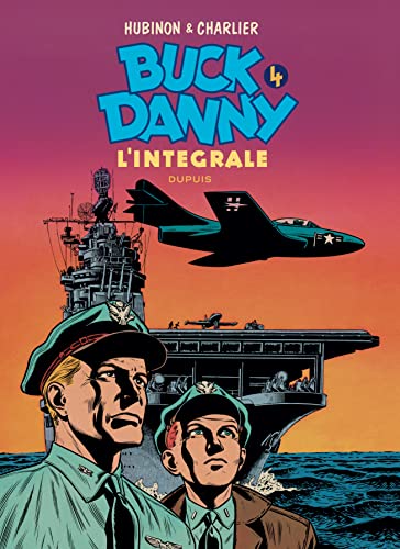 Buck Danny l'Intégrale, Tome 4 (1953 - 1955)
