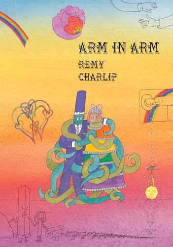 Arm in Arm: A Collection of Connections, Endless Tales, Reiterations, and Other Echolalia (New York Review Children's Collection)