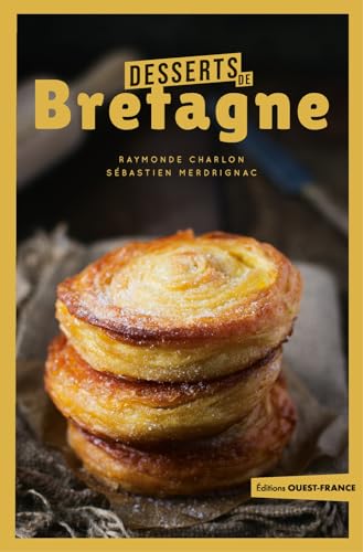 Desserts de Bretagne von OUEST FRANCE