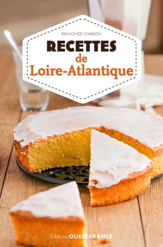 Recettes de Loire-Atlantique von OUEST FRANCE