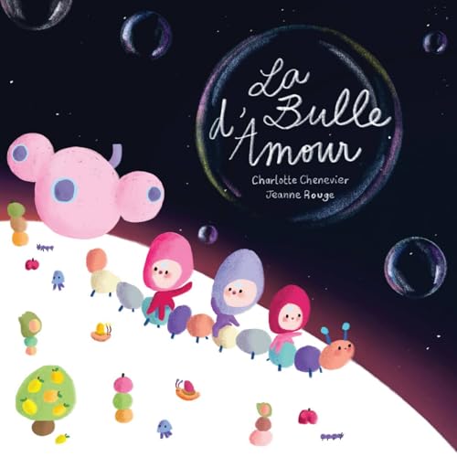 La Bulle d'amour La Bulle d'amour von PUBLISHROOM