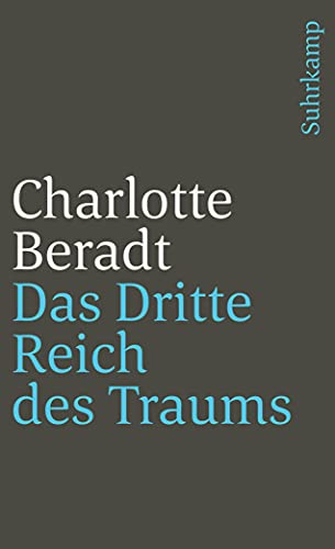 Das Dritte Reich des Traums: Mit einem Nachwort von Reinhart Koselleck