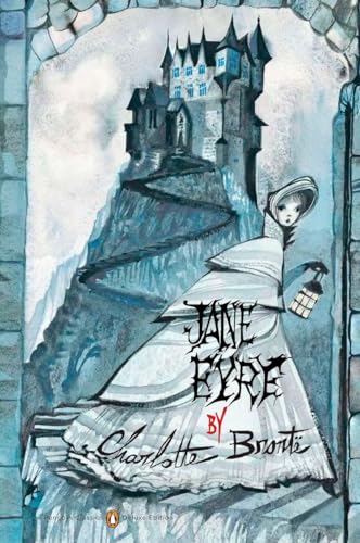 Jane Eyre: (Penguin Classics Deluxe Edition)