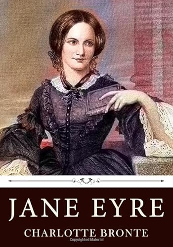 Jane Eyre by Charlotte Bronte von Independently published