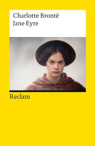 Jane Eyre. Eine Autobiographie: Brontë, Charlotte – Literaturklassiker; deutsche Übersetzung (Reclams Universal-Bibliothek) von Reclam Philipp Jun.