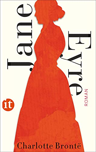 Jane Eyre: Eine Autobiographie (insel taschenbuch) von Insel Verlag