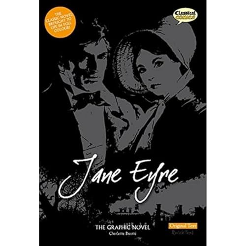 Jane Eyre: Original Text von Classical Comics