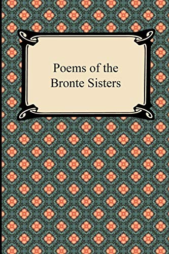 Poems of the Bronte Sisters