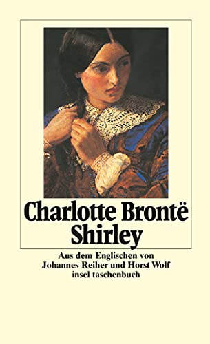 Shirley: Roman (insel taschenbuch) von Insel Verlag