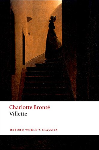 Villette (Oxford World’s Classics) von Oxford University Press