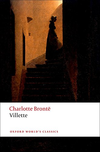 Villette (Oxford World’s Classics)