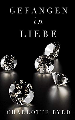 Gefangen in Liebe (Gefangen in Eis, Band 5) von Independently published