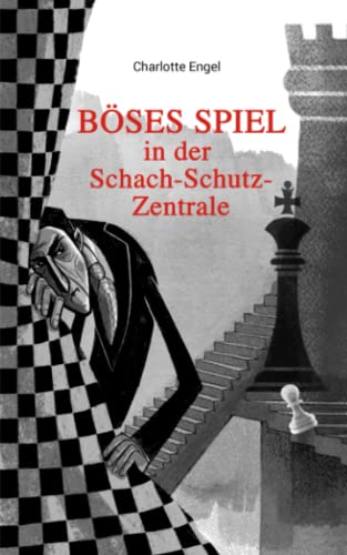 Böses Spiel in der Schach-Schutz-Zentrale: Fabelhafte Offenlegung typischer Mobbingmuster und -methoden im Berufsalltag von Independently published