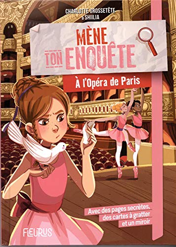 Mène ton enquête à l'Opéra de Paris von Fleurus