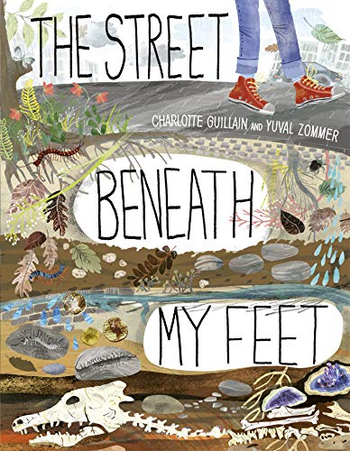 The Street Beneath My Feet (Look Closer) von words & pictures
