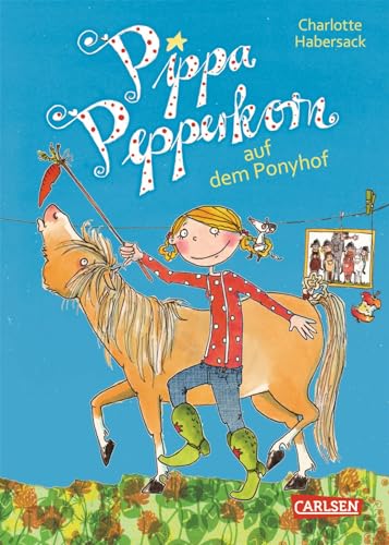 Pippa Pepperkorn 5: Pippa Pepperkorn auf dem Ponyhof (5) von Carlsen Verlag GmbH