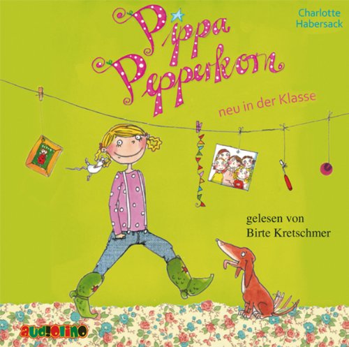 Pippa Pepperkorn - neu in der Klasse